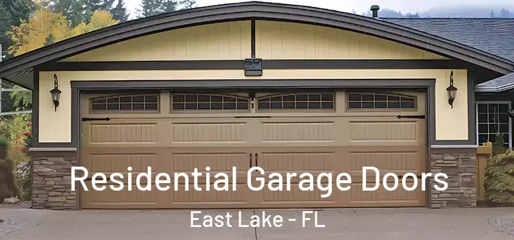  Residential Garage Doors East Lake - FL